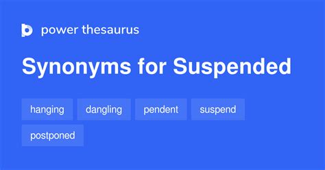 SUSPEND Synonyms: 83 Similar and Opposite Words .